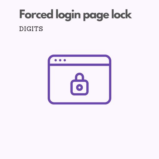 Digits forced login page lock